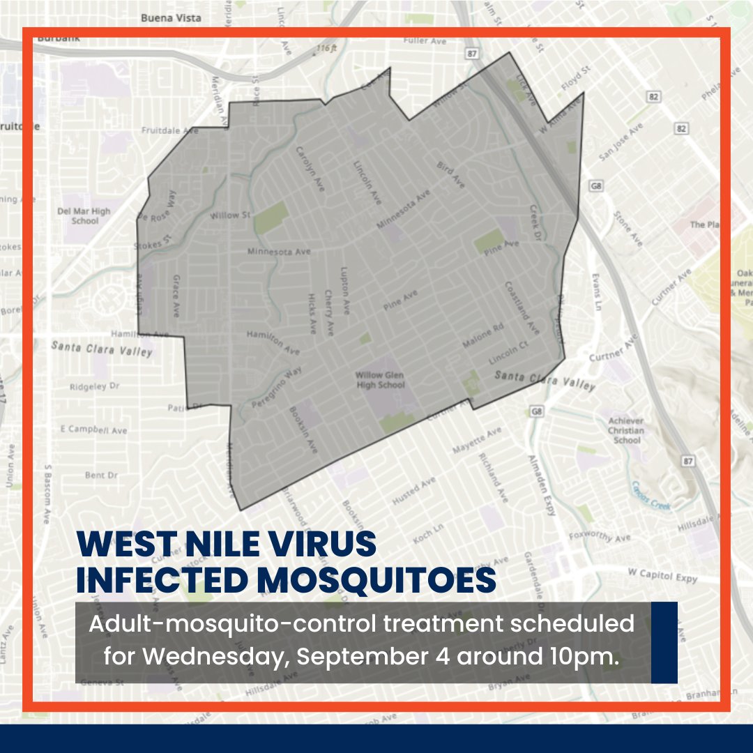 County of Santa Clara Vector Control District (@sccvcd) on Twitter photo ALERT! West Nile virus infected mosquitoes have been detected in a small portion of the county and a treatment has been scheduled.
ZIP codes: 95110, 95124, 95125, 95126, and 95128
Date: Wednesday, September 4
Time: 10pm
More info at linktr.ee/SCCVCD ALERT! West Nile virus infected mosquitoes have been detected in a small portion of the county and a treatment has been scheduled.
ZIP codes: 95110, 95124, 95125, 95126, and 95128
Date: Wednesday, September 4
Time: 10pm
More info at linktr.ee/SCCVCD