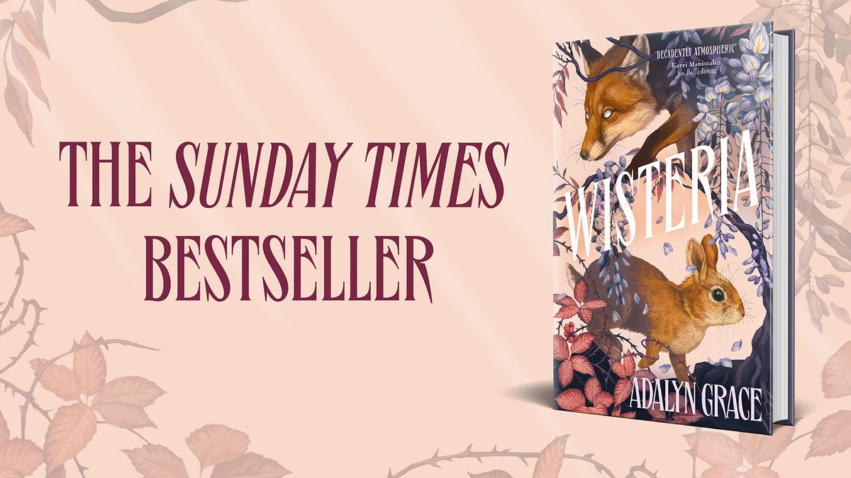 We are THRILLED that Wisteria by @adalyngrace_ is an instant Sunday Times bestseller this week!

Huge congratulations to Adalyn and thank you to all the readers who have picked up a copy of the dazzling conclusion to the Belladonna trilogy 💜