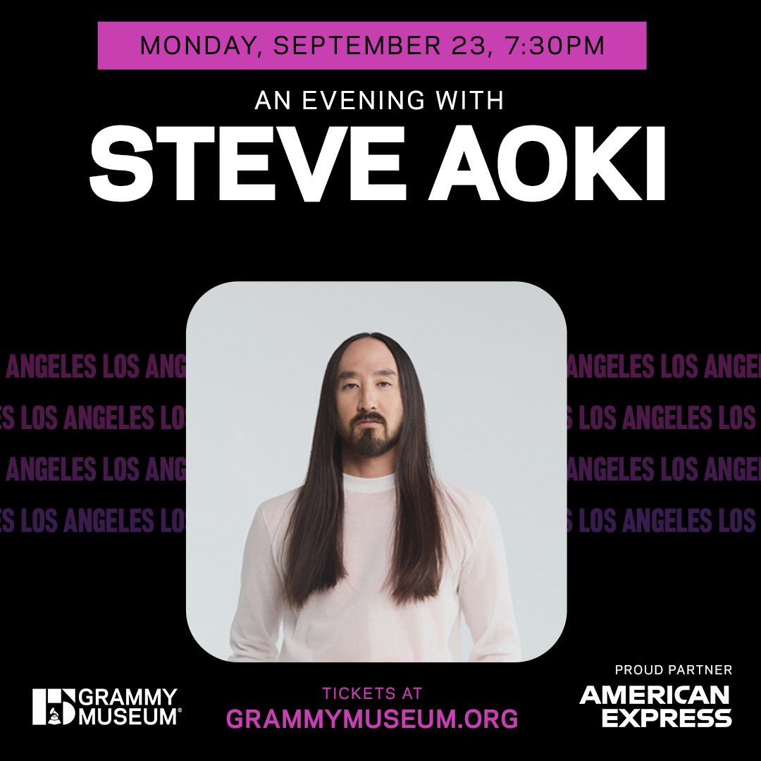 Steve Aoki (@steveaoki) on Twitter photo LA! Come join me at the <a href="/GRAMMYMuseum/">GRAMMY Museum</a> 9/23 it’s going to be an amazing evening with lots of music talks and a special performance! See you there 👏
universe.com/events/an-even… LA! Come join me at the <a href="/GRAMMYMuseum/">GRAMMY Museum</a> 9/23 it’s going to be an amazing evening with lots of music talks and a special performance! See you there 👏
universe.com/events/an-even…