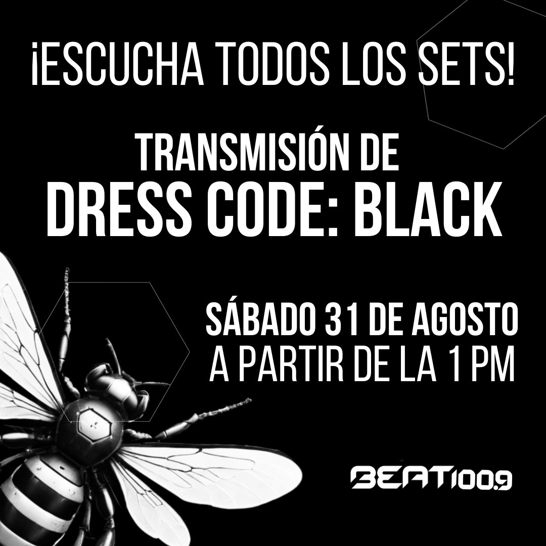 BEATOFICIAL's tweet photo. El sábado 31 de agosto a partir de la 1 PM disfuta TODOS los DJ Sets de #DressCodeBlack 

A través de https://t.co/Us0hQS5UYB y el 100.9 FM 📡🐝 
TOTAL MUSIC

#radio #musicaelectronica #cdmx #beat1009fm #beatdigital https://t.co/UCptKL3TyY