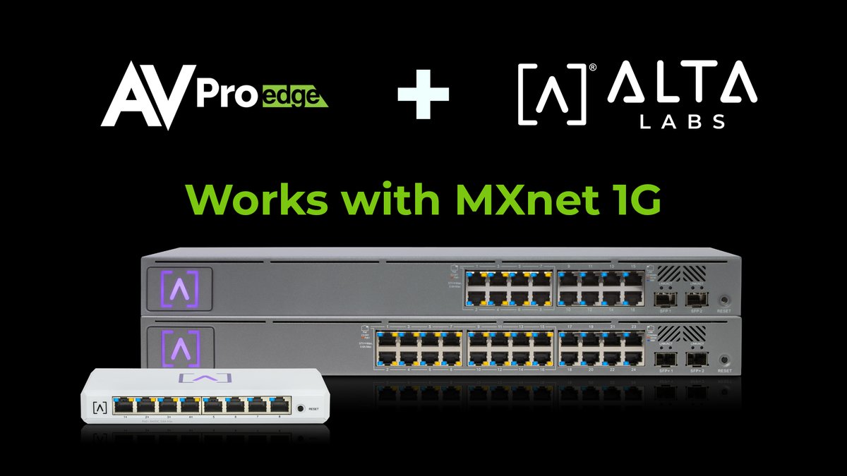 Alta Labs is happy to announce that our 24-port (S24-POE), 16-port (S16-POE), and 8-port (S8-POE) switches work with <a href="/AVProEdge/">AVProEdge</a>'s MXnet 1G product line directly from the box! We recommend enabling IGMP Snooping on the switches for a clean and efficient network.