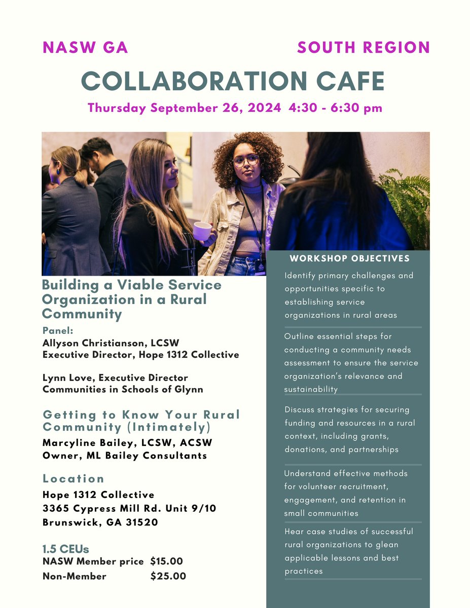 NASW_GA's tweet photo. 📢 NASWGA South Region Event 📅

September 26, 2024, from 4:30 - 6:30 pm at Hope 1312 Collective in Brunswick, GA, for our first Collaboration Cafe! 🌟

Topic: Building a Viable Service Non-Profit in a Rural Community

🧠 Earn 1.5 Core Continuing Education Credits https://t.co/H6VkqW7915