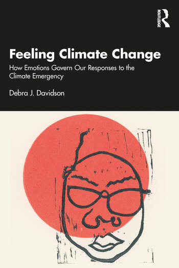 We are happy to announce the launch of our colleague Dr. Debra Davidson's new book "Feeling Climate Change How Emotions Govern Our Responses to the Climate Emergency". Find out more here: routledge.com/Feeling-Climat…