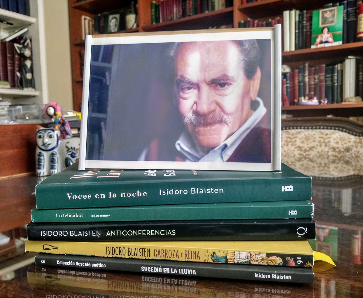 gramelgar's tweet photo. #IsidoroBlaisten (1933-2004)
#Reediciones
Qué tema el de las reediciones de los libros de un escritor en la #Argentina.
Aquí, las de los libros de Isidoro: Sucedió en la lluvia, 2014; Carroza y reina, 2016; Anticonferencias, 2017; La felicidad, 2023 y Voces en la noche, 2024. https://t.co/X5r8k0mqyZ