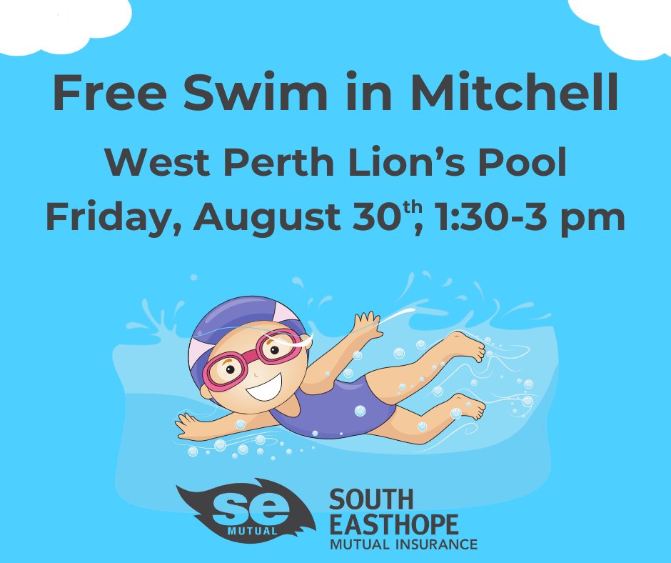 🏊‍♀️🌞 We're pleased to sponsor public swimming on the last day in Mitchell for the summer! We hope to see you at the West Perth Lion's Pool on Friday August 30th - 1:30 - 3 pm.  🏊‍♂️