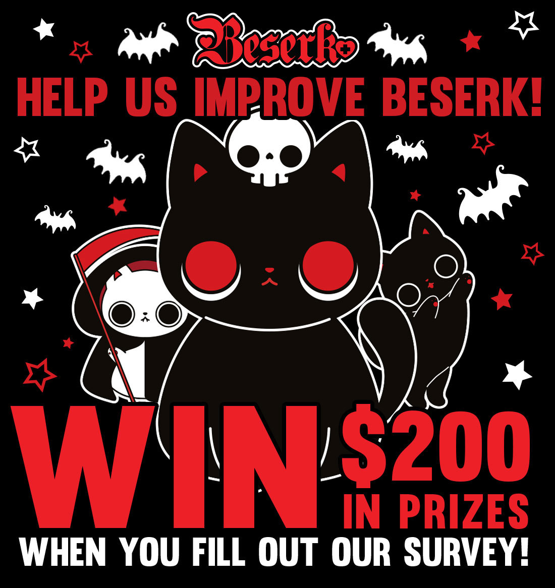 🖤❤️ ENDS TOMORROW BESERKERS! ❤️🖤

Win $200 in prizes when you fill out our survey! Help us improve Beserk, we always love to hear the feedback our community has to offer! 🖤❤️

Enter Now >> beserk.com.au/blogs/news/bes…