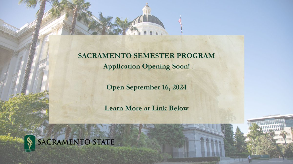Get ready for the Sacramento Semester Program 2025! Applications for the next spring cohort open September 16th. Join us <a href="/sacstate/">Sacramento State</a>  to intern in and around the state legislature. Learn the policymaking process and how you can make a difference for California. #internships