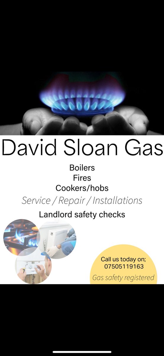 David Sloan Gas
07505 119163

Google - g.co/kgs/tczAUM4
Facebook - facebook.com/profile.php?id…

Boilers - Fires - Cookers/Hobs
Service - Repair - Install
Landlord safety checks