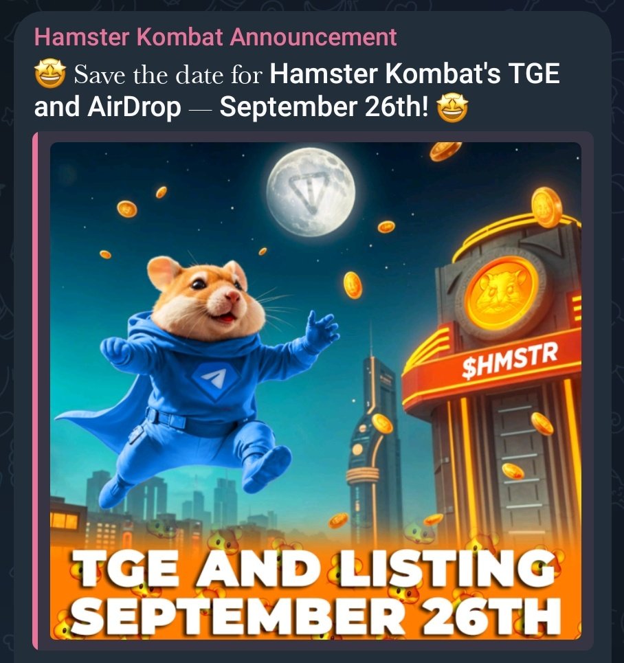 SayedAleey_02's tweet photo. Save the date for Hamster Kombat's TGE and Airdrop - September 26th! 🐹
@HamsterCEO 
@hamster_kombat https://t.co/E1NmBmLZEO