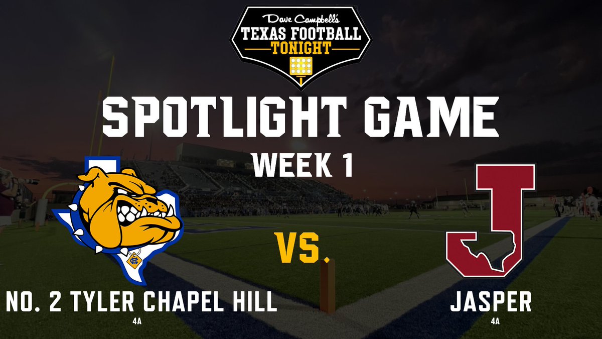 Dave Campbell's Texas Football â TexasFootball.com (@dctf) on Twitter photo <a href="/Texan_Live/">Dave Campbellâs Texan Live - Texanlive.com</a> <a href="/ConsolFootball/">A&M Consolidated Football</a> <a href="/LBBroncoFB/">Lake Belton HS Football</a> <a href="/SCSharkFootball/">ShadowCreekFootball</a> <a href="/SC_BulldogFB/">Summer Creek Football</a> REVEALED: Our Week One Texas Football Tonight Spotlight Games!
Next, it's a 4A battle of the Bulldogs as Jasper and #2 Tyler Chapel Hill duke it out to open the season! <a href="/Texan_Live/">Dave Campbellâs Texan Live - Texanlive.com</a> <a href="/ConsolFootball/">A&M Consolidated Football</a> <a href="/LBBroncoFB/">Lake Belton HS Football</a> <a href="/SCSharkFootball/">ShadowCreekFootball</a> <a href="/SC_BulldogFB/">Summer Creek Football</a> REVEALED: Our Week One Texas Football Tonight Spotlight Games!
Next, it's a 4A battle of the Bulldogs as Jasper and #2 Tyler Chapel Hill duke it out to open the season!