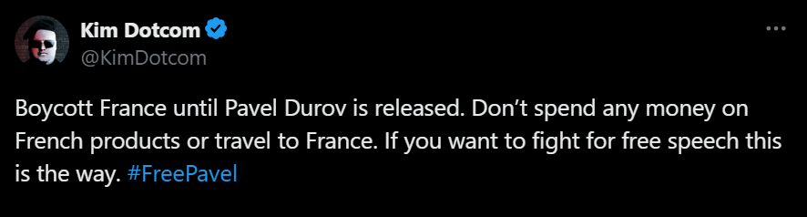 De la part d'un nombre croissant d'influenceurs :

" Boycottez la France jusqu'à la libération de Pavel Durov. Ne dépensez pas d'argent pour des produits français et ne voyagez pas en France. Si vous voulez vous battre pour la liberté d'expression, c'est par là ". #FreePavel