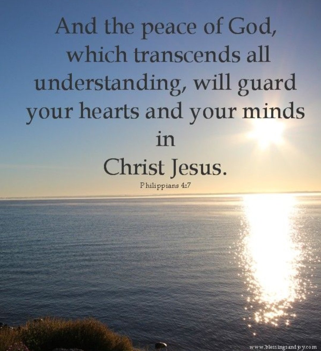 May the peace of God, which passes all understanding, guard your hearts and your minds in Christ Jesus.

Philippians 4:7