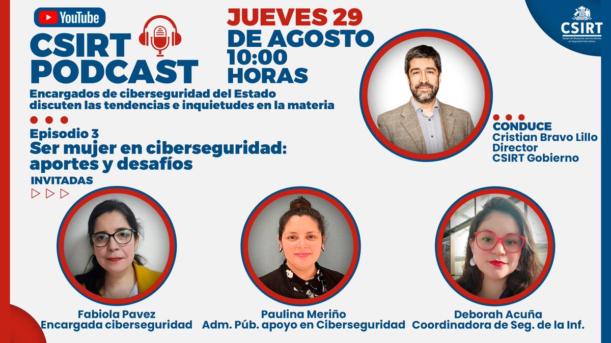 ANCIChile's tweet image. Mañana 29 agosto, 10 AM: ¡Tercer #CSIRTPodcast! ¿Cómo es ser mujer en ciberseguridad? Lo conversaremos mañana con tres mujeres que trabajan en este importante rubro. Ya pueden activar un recordatorio aquí:
youtube.com/live/PHIgHp-wU… #CSIRTGob
