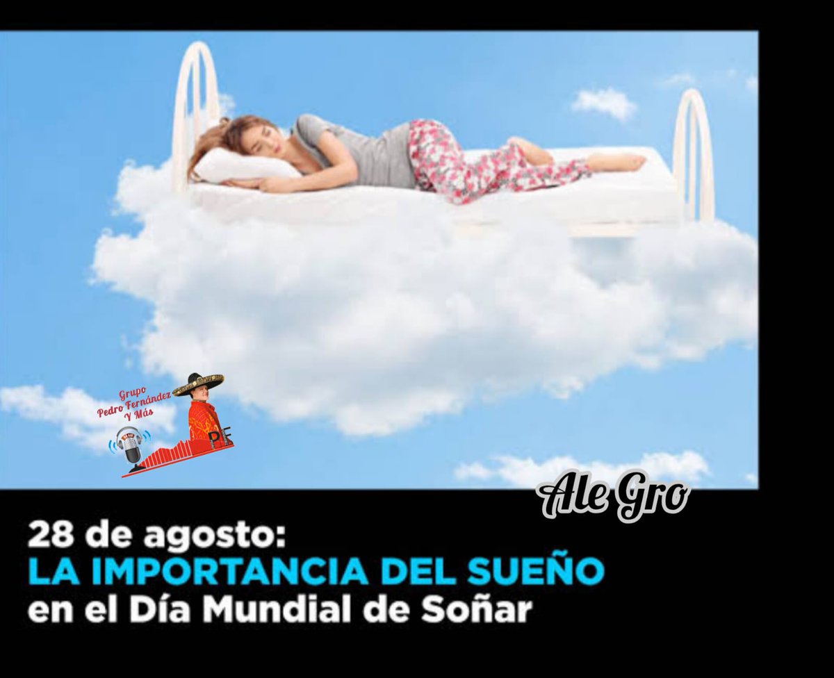 28 de Agosto: Día Mundial del Soñar