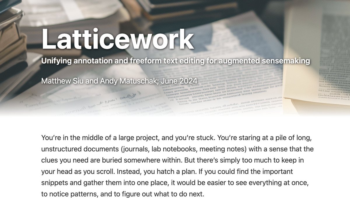 📣 Excited to share Latticework, a text-editing environment aimed to help synthesize freeform, unstructured documents ✍️

Made in collaboration w/ <a href="/andy_matuschak/">Andy Matuschak</a>