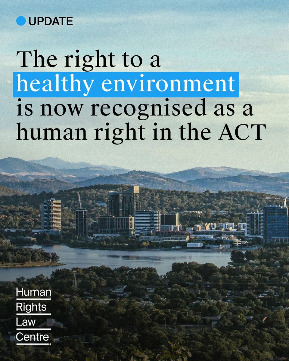 Australian Human Rights Act (@ahumanrightsact) on Twitter photo WIN: Our human rights rely on a healthy environment. We applaud <a href="/actgovernment/">ACT Government</a> for placing a right to a clean, healthy, and sustainable environment in the Territory’s Human Rights Act.
This law places this right at the heart of government decisions.
More: hrlc.org.au/news/2024/08/2… WIN: Our human rights rely on a healthy environment. We applaud <a href="/actgovernment/">ACT Government</a> for placing a right to a clean, healthy, and sustainable environment in the Territory’s Human Rights Act.
This law places this right at the heart of government decisions.
More: hrlc.org.au/news/2024/08/2…