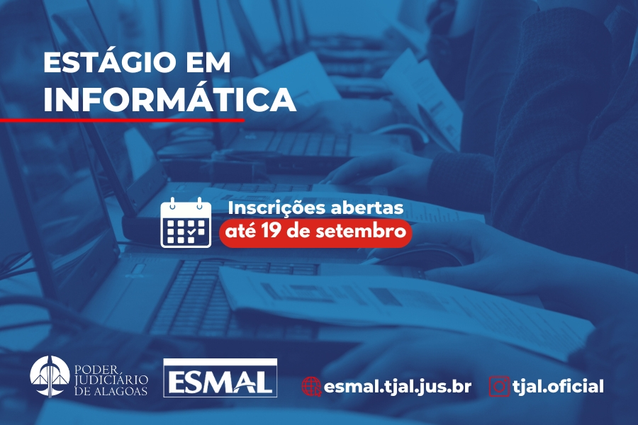 TJALagoas's tweet photo. Estudantes de Informática podem se inscrever em seleção para estágio no TJAL: https://t.co/EofG73DaVF https://t.co/JGwPxz58qE