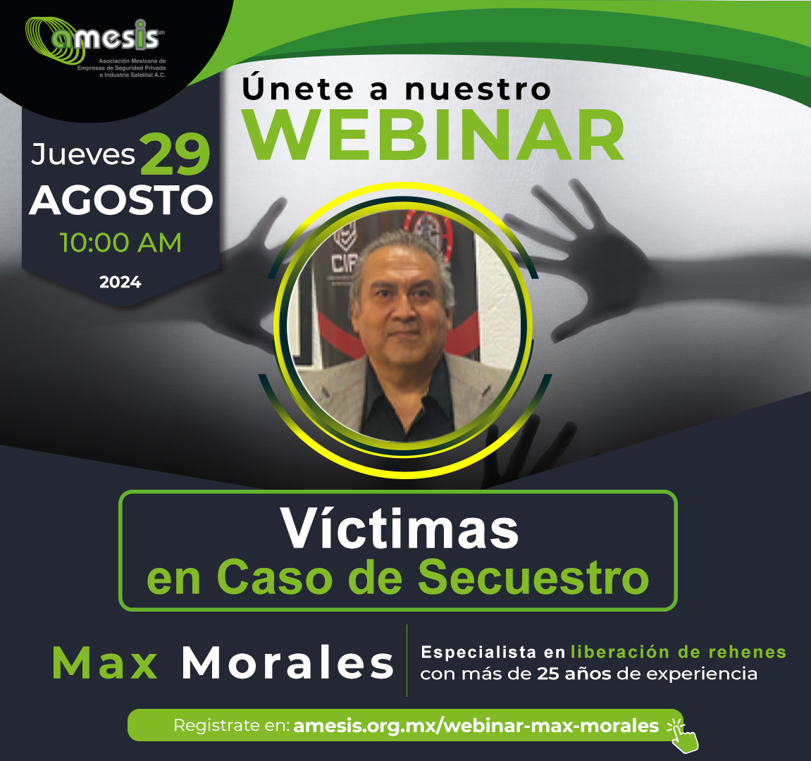 AmesisOficial's tweet photo. Inscríbete en el Webinar de AMESIS
"Víctimas en Caso de Secuestro"
Expuesto por Max Morales
Jueves 29 de Agosto 10:00a.m.
https://t.co/XSmosMnGOR https://t.co/iXSzhBJ4o9