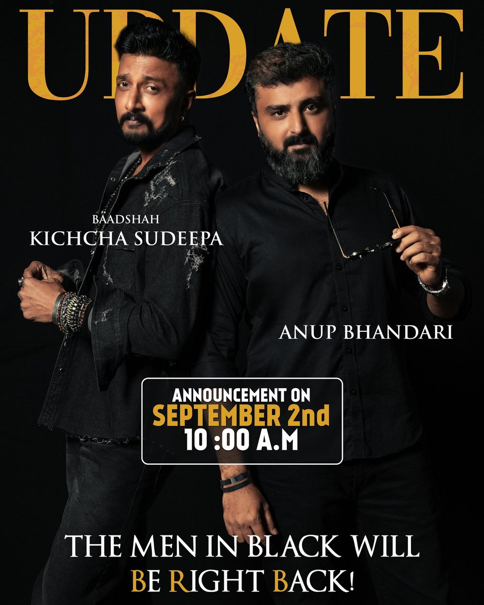 anupsbhandari's tweet photo. It's an honour to be associating with @KicchaSudeep sir once again. There is another exciting collaboration and an exciting announcement on Sep 2nd @ 10 AM. ಸುದೀಪ್ ಸರ್ ಹುಟ್ಟುಹಬ್ಬದ ದಿನ ಮತ್ತೆ ಭೇಟಿ ಆಗೋಣ! Be Ready Boys #BRBMovie https://t.co/xsitXPyNjR