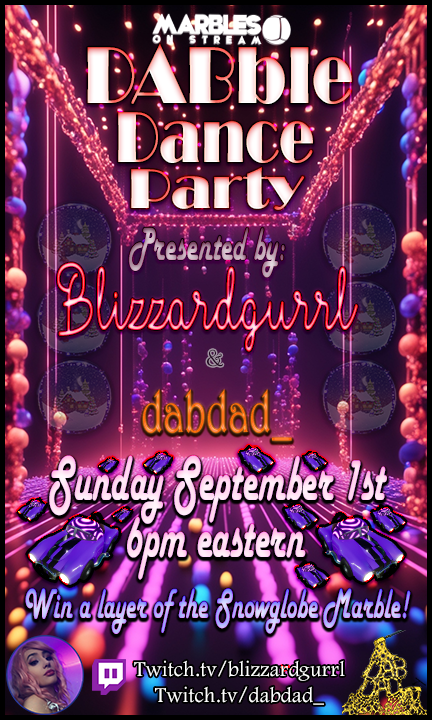 BlizzardGurrl_'s tweet photo. 🔥 THIS SUNDAY at 6pm ET 🔥 The Marble DABble Dance Party returns with MORE prizes and hype!!!!

☃ Win exclusive snowglobe marble skins!!
🤩 Mycycle Merch Giveaway winner
🎧 LIVE Music feat. DJ Dabdad_ 

#MarblesOnStream #giveaway https://t.co/h7wv5BoSGl