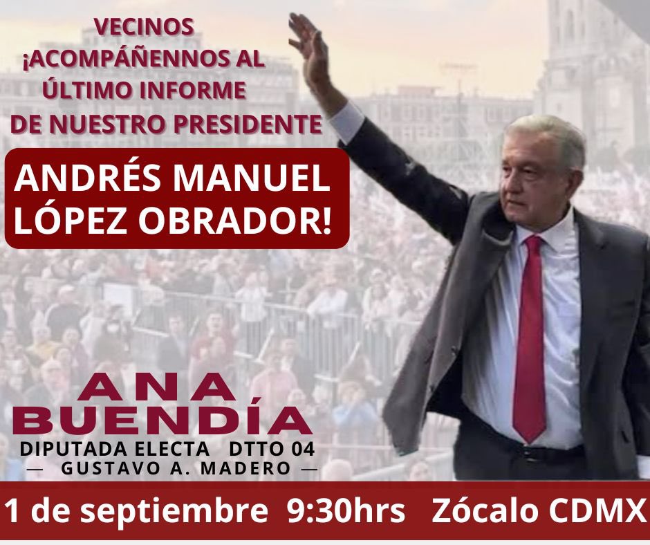 AnaBuendiagam's tweet photo. Amigos y vecinos de #gustavoamaderocdmx. Vamos a acompañar a nuestro presidente #AndresManuelLópezObrador en su último informe #HastaSiemprePresidente #AmorConAmorSePaga #MORENA2024 @AnaBuendiagam #fyp #parati https://t.co/ui603iIKJf