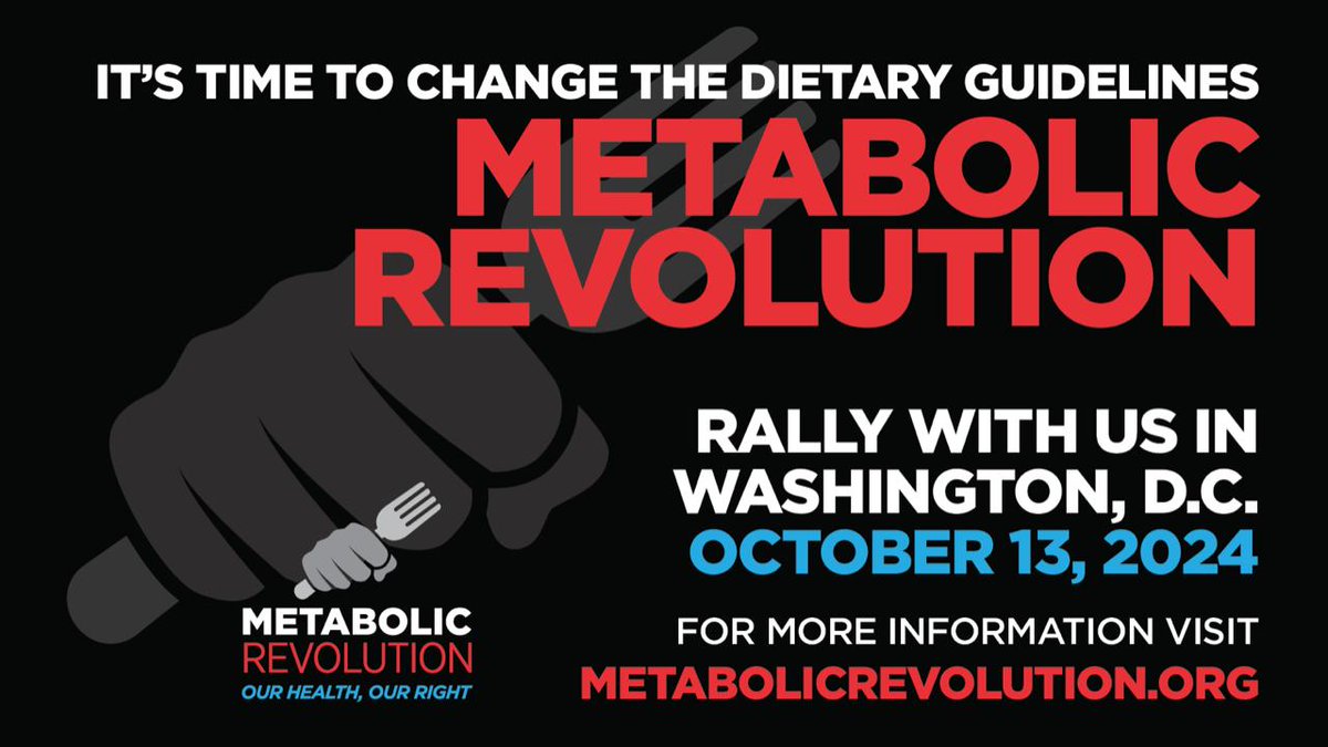 Nina Teicholz, PhD (@bigfatsurprise) on Twitter photo SAVE THE DATE! Oct 13th in DC will be the first-ever rally for metabolic health. Be there!
I'll be speaking along with <a href="/RobertLustigMD/">Robert Lustig MD</a> <a href="/GeorgiaEdeMD/">Georgia Ede MD</a> <a href="/drericwestman/">Dr. Eric Westman, MD, MHS</a> <a href="/ChrisPalmerMD/">Chris Palmer, MD</a> <a href="/VinnieTortorich/">Vinnie Tortorich</a> and more.
Organized by Metabolic Revolution, a new grassroots group. It demands SAVE THE DATE! Oct 13th in DC will be the first-ever rally for metabolic health. Be there!
I'll be speaking along with <a href="/RobertLustigMD/">Robert Lustig MD</a> <a href="/GeorgiaEdeMD/">Georgia Ede MD</a> <a href="/drericwestman/">Dr. Eric Westman, MD, MHS</a> <a href="/ChrisPalmerMD/">Chris Palmer, MD</a> <a href="/VinnieTortorich/">Vinnie Tortorich</a> and more.
Organized by Metabolic Revolution, a new grassroots group. It demands