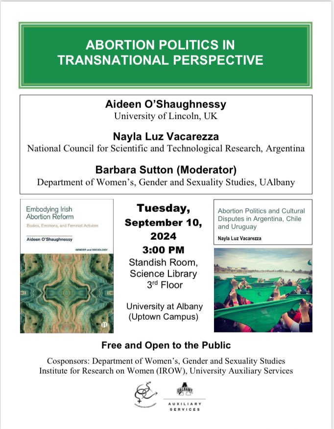 Coming up at the University at Albany! Timely presentations on abortion politics in transnational perspective by @aioshaug and <a href="/nayluxx/">Nayla Luz Vacarezza</a>