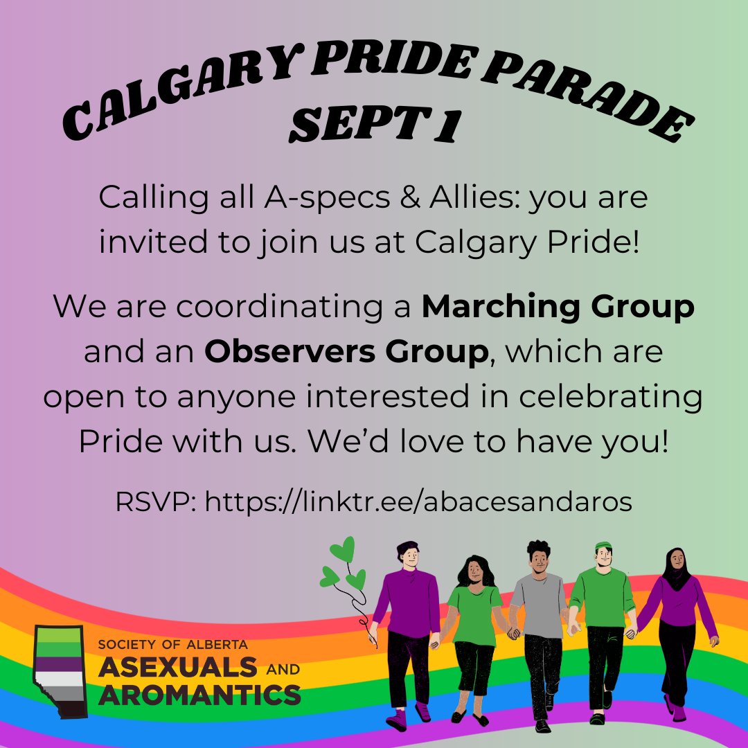 Calling all A-specs &amp; Allies: join us at Calgary Pride on Sept 1! We have a Marching Group in the parade, and an Observers Group cheering on from the street. RSVP online to stay in the loop with any updates 🌈 linktr.ee/abacesandaros