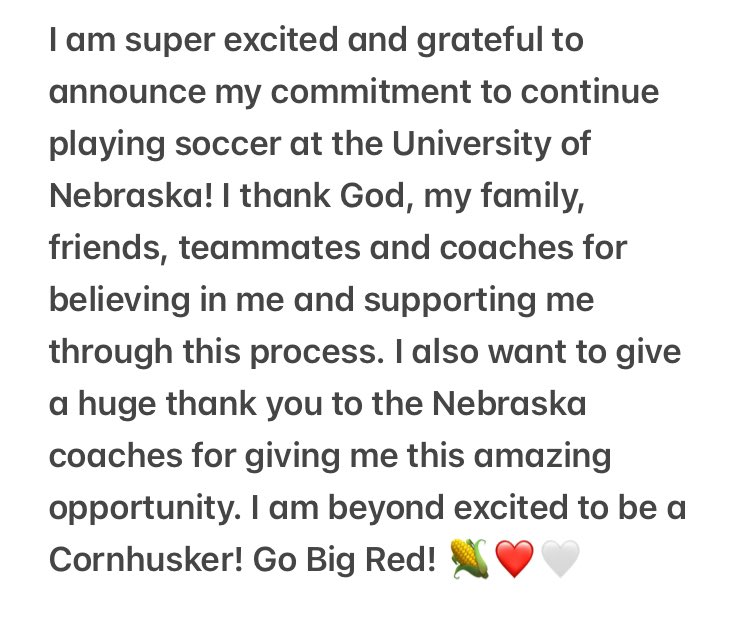 I am super excited for this next step! Thank you to everyone who has helped me along the way, especially all the coaches I’ve had at <a href="/GEA_ECNL/">Gretna Elite Academy ECNL</a>! Go Big Red!🌽❤️
 <a href="/Gretna08ECNL/">GEA 07/08G ECNL</a> <a href="/MarianHSSoccer/">Marian HS Soccer</a> 
<a href="/ImYouthSoccer/">ECNL/GA/Recruiting/College Soccer</a> <a href="/PrepSoccer/">Prep Soccer ⚽️</a> <a href="/TopDrawerSoccer/">TopDrawerSoccer</a> <a href="/NcsaSoccer/">NCSA Soccer</a>
