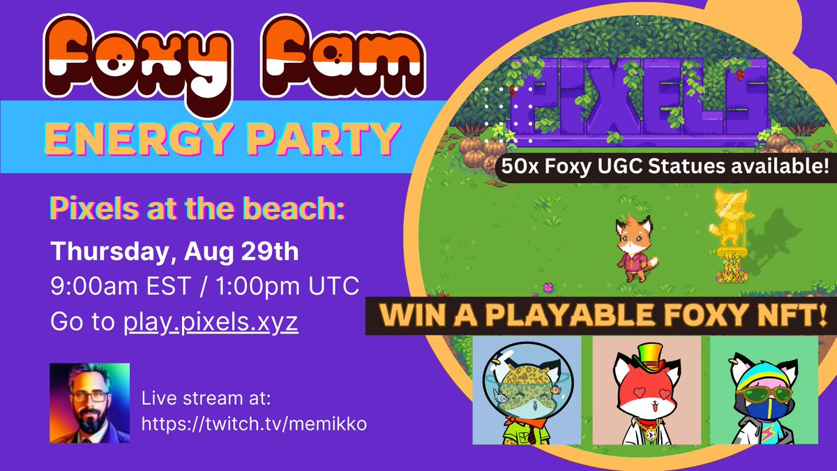 foxyfam_'s tweet photo. 🏖️ Who is ready to party at the beach tomorrow?! 🏖

- Streamed Live w/ @cryptomikko
- Win a FoxyFam NFTs playable in @pixels_online
- or... jump in at https://t.co/CRwPRSGmRk

Want to win 1 of 50 UGC FoxyFam Trophys rn? 👇🧵 https://t.co/AsinCcyLmj