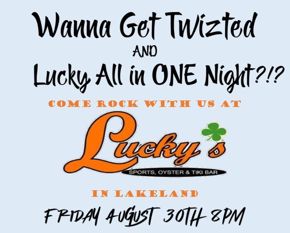 Twiztedband's tweet image. Who&apos;s Getting TwiZted this Friday Night at Lucky&apos;s!
Let&apos;s ROCK and kick off this Labor Day Weekend with some tasty Oysters, some heavy fisted Drinks, and good music! #LetsGetTwisted #HighEnergy #livemusic #rocknroll #FridayNigthFunkin