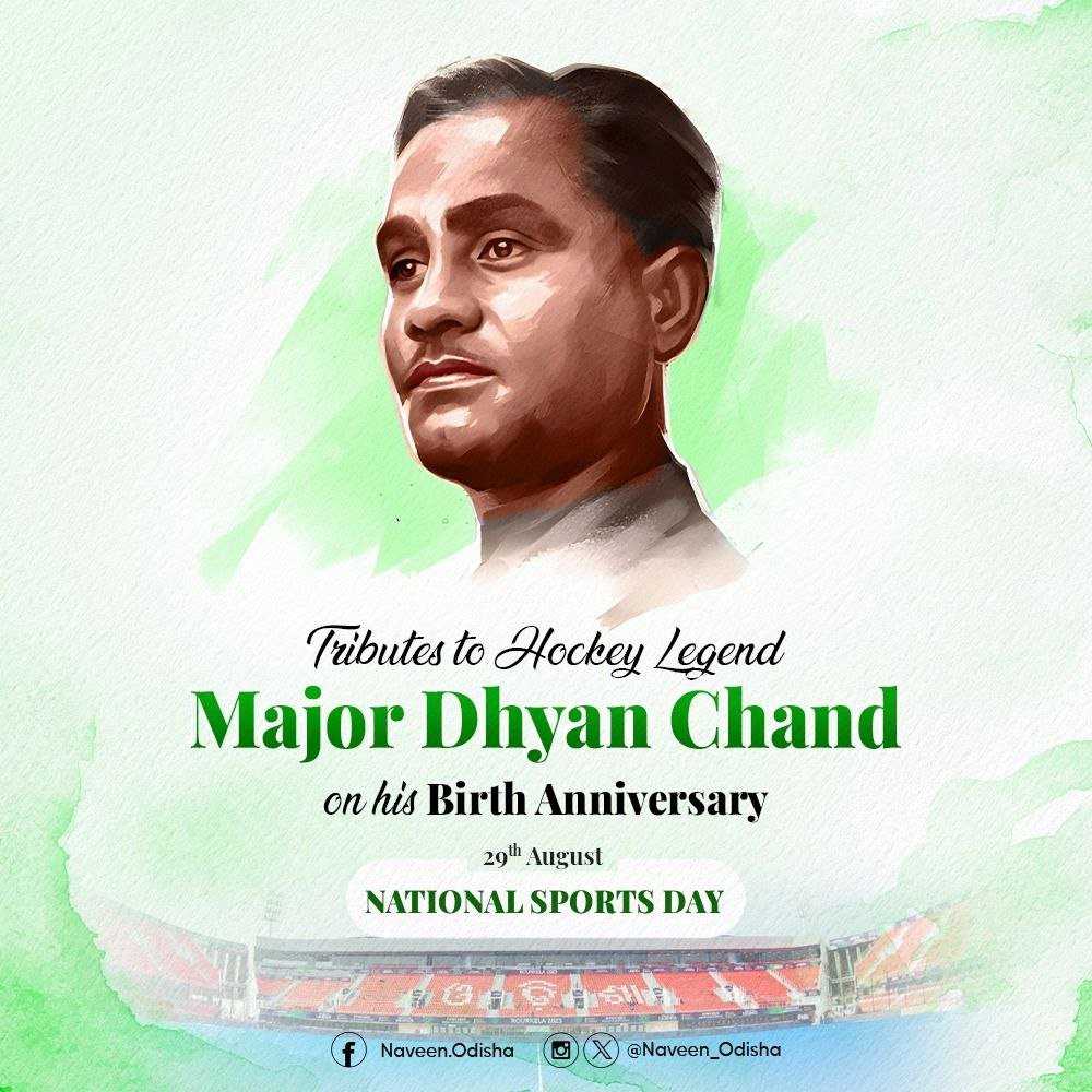 Naveen_Odisha's tweet photo. Tributes to hockey wizard, #MajorDhyanChand on his birth anniversary, celebrated as #NationalSportsDay. The legendary hockey player mesmerised sports lovers across the world with his inimitable skills. His golden legacy will continue to inspire sportspersons. #OdishaForHockey https://t.co/VBbXO7Ruby