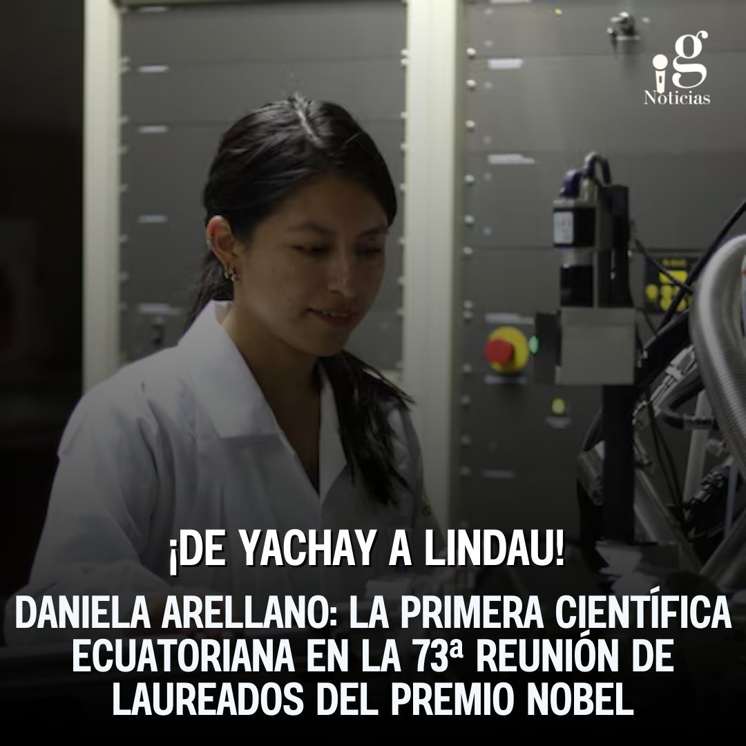 Daniela Arellano, se graduó con honores en Yachay, es la primera ecuatoriana en participar en la 73ª Reunión de Laureados del Premio Nobel. Pese a sus recursos limitados, logró financiar su viaje mediante rifas. ¡Apóyala en su camino académico en Europa! gofund.me/ff7076a3