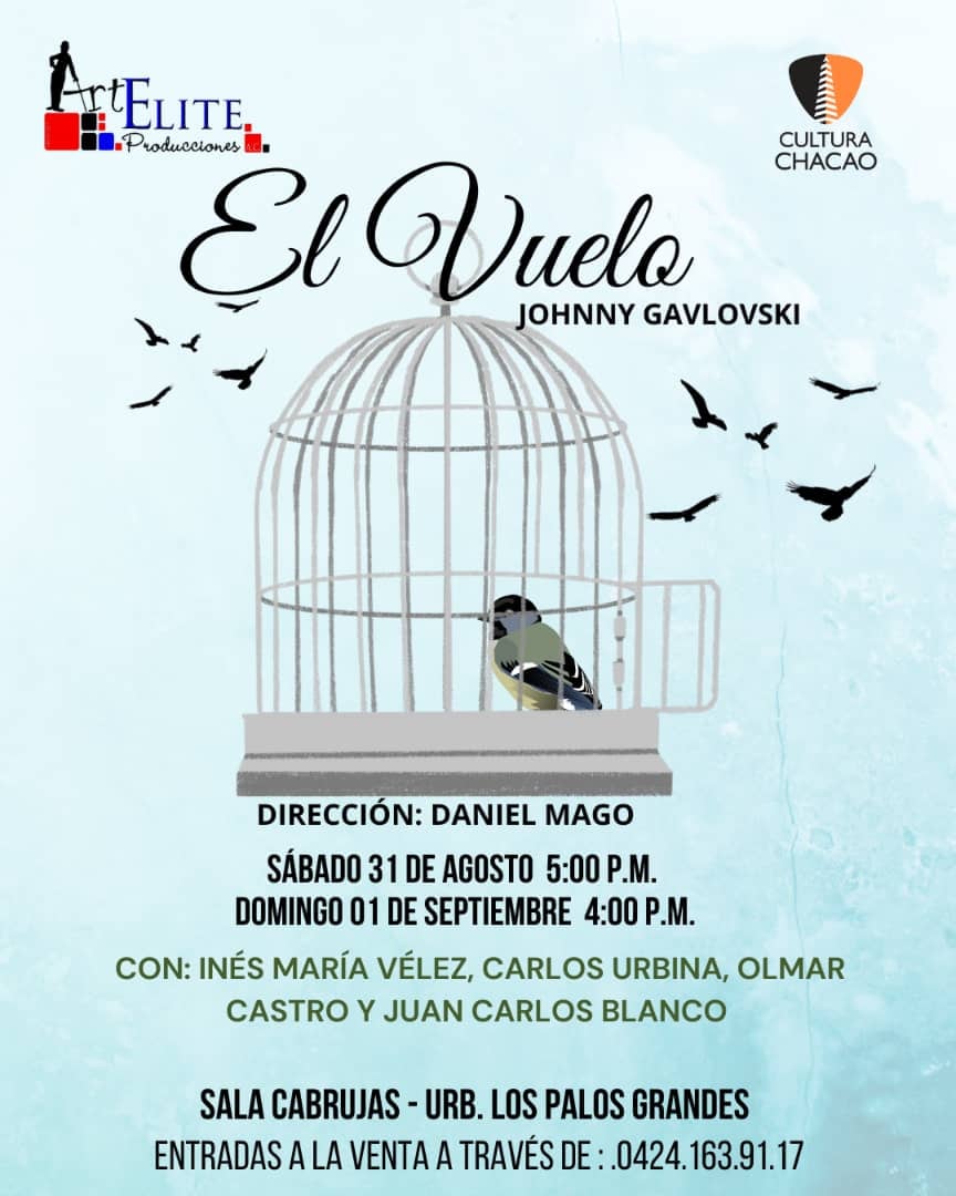 danielmagob's tweet photo. Dirigida por Daniel Mago. Obra El Vuelo. Este sábado 31 de Agosto a las 5 pm. Sala Cabrujas https://t.co/VOAcPXys3F