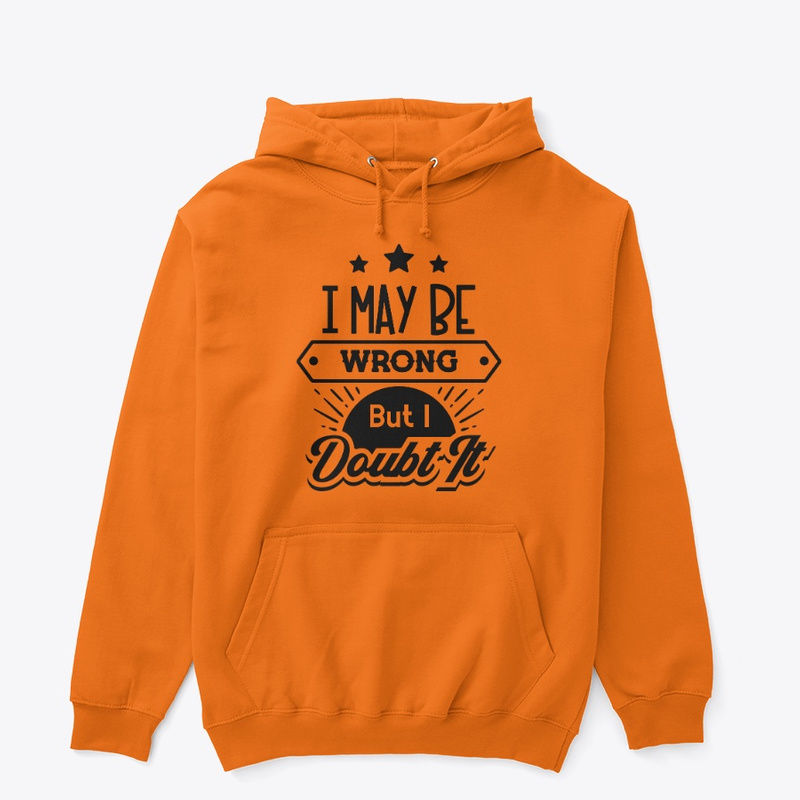 jackkombos's tweet image. Explore color Option at philosopher-store.creator-spring.com/listing/i-may-…  Who needs a filter when your hoodie speaks the truth? #SassyFashion #RealLifeHumor