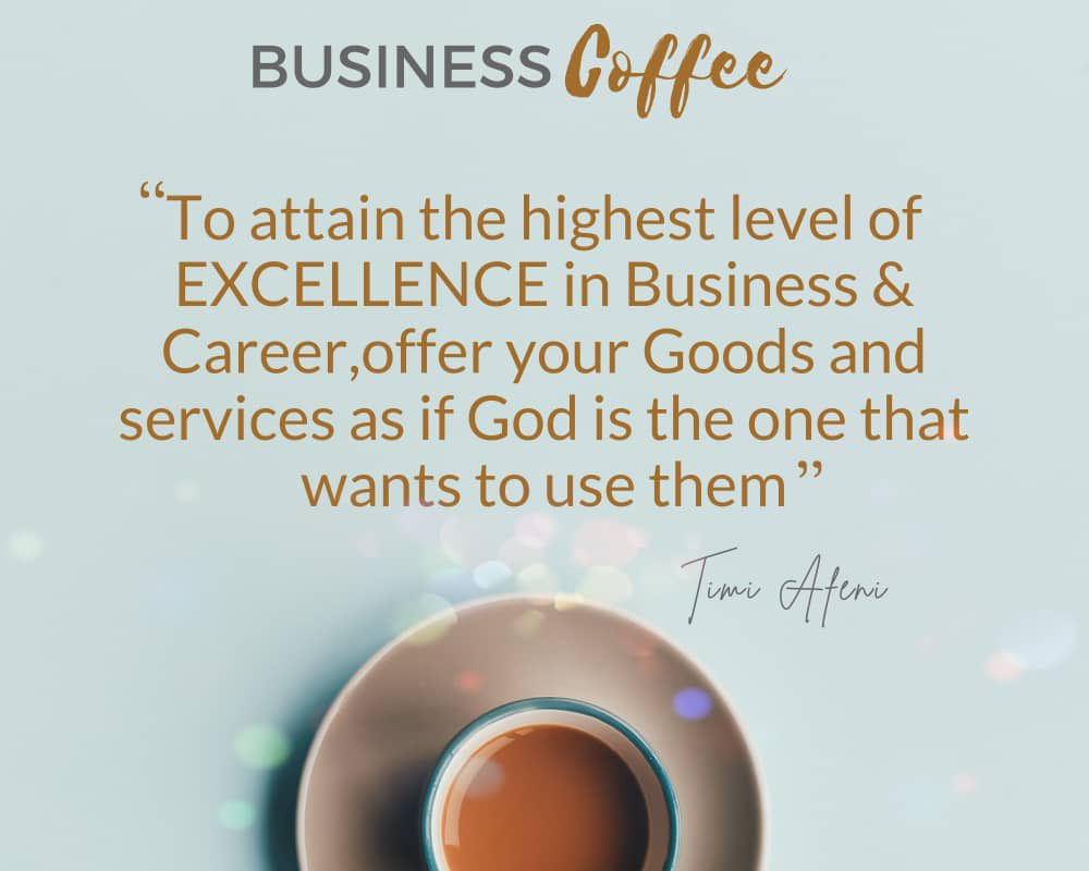 psttimiafeni's tweet photo. If God should appear in your Office or Shop anyday, what will you do? Let your answer be your new Business resolution.
#coffee
#businessquotes
#customerservice
#timiafeni
#Bepreparedalways https://t.co/Zh8Q6NsILl