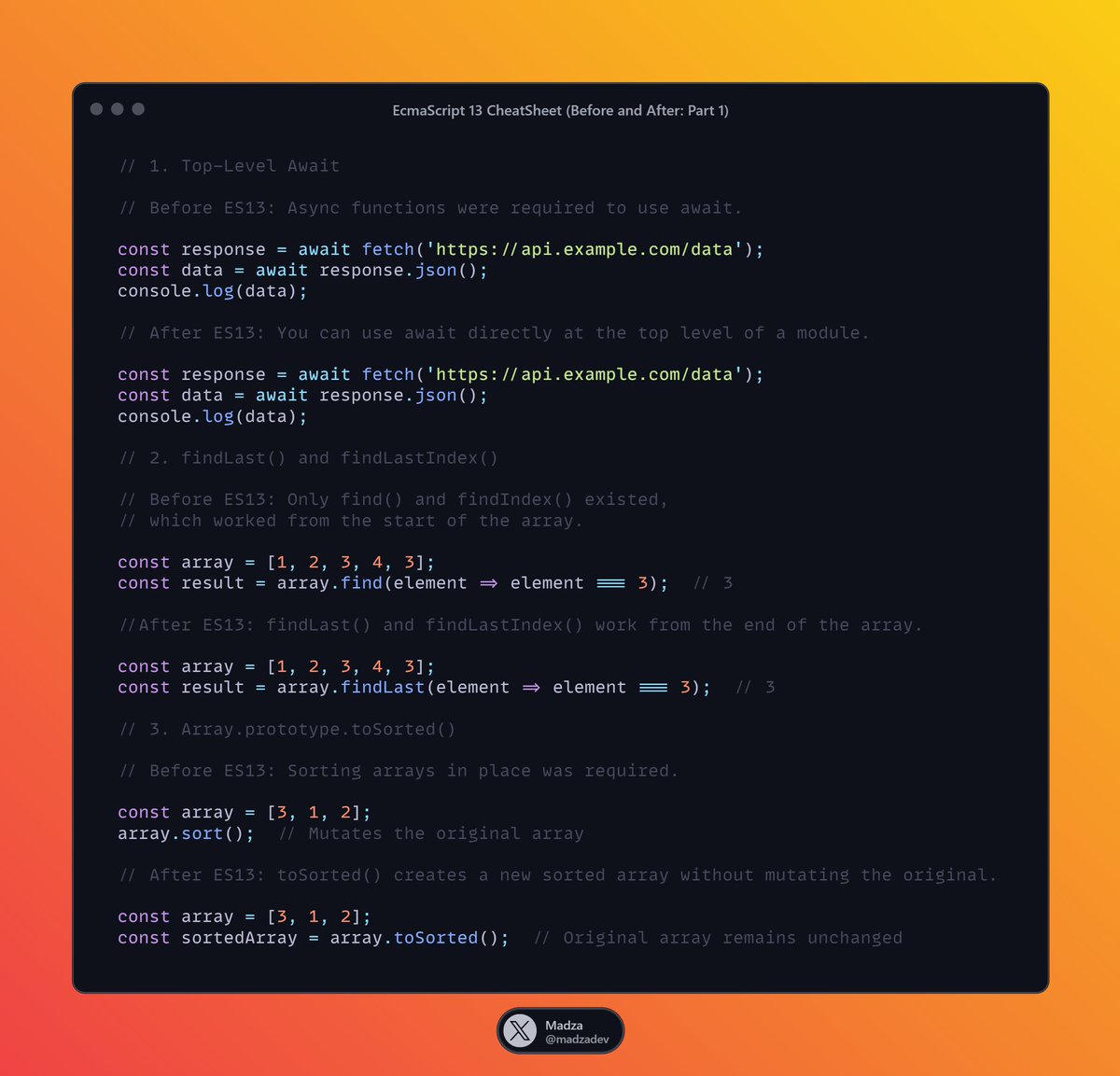 madzadev's tweet image. ES13 CheatSheet - 6 Modern JS Features (w/ examples):