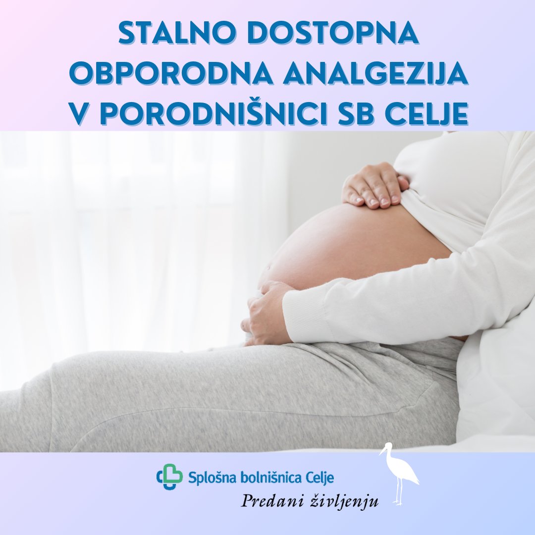 Obveščamo vas, de je v celjski porodnišnici  zdaj ves čas (24/7) dostopna obporodna analgezija v obliki epiduralne analgezije ali intravenske PCA analgezije z zdravilom Remifentanil (»Ultiva®«).
Več informacij na sb-celje.si/oddelki-in-amb…