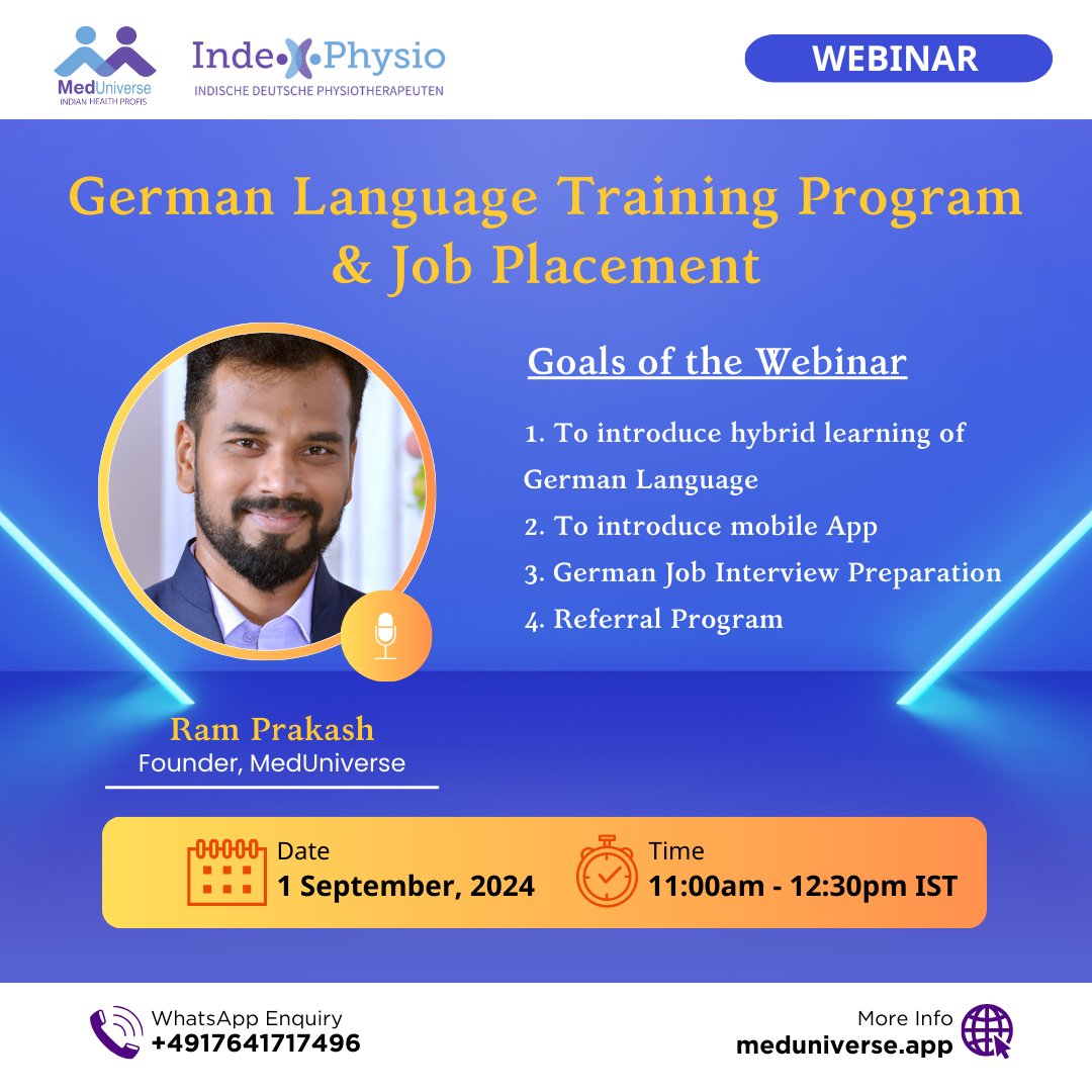 📢New Webinar 🎉

MedUniverse is excited to invite you to an exclusive Webinar on German Job Placement and Language Training for physiotherapists. 

🗓 Date: 1st September 2024
⏰ Time: 11:00 AM - 12:30 PM IST

Webinar Registration Link: forms.gle/sCa77gahjFZG62…