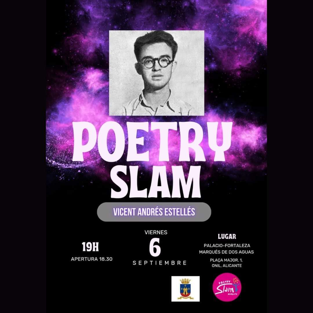 Poetry Slam a #Onil en honor a Vicent Andrés Estellés; 6 de setembre de 2024, a les 19h, al Palau-fortalesa del Marquès de Dos Aigües d'Onil. (Obertura de portes a les 18:30h).
<a href="/AytoOnil/">Ayuntamiento de Onil</a> <a href="/OnilTurismo/">Onil Turismo</a> #PoetrySlam #PoetrySlamOnil #AnyEstellés  #VicentAndrésEstellés #poesia #Cultura
