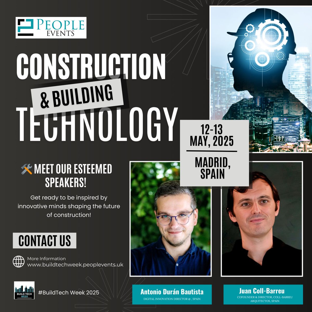 BuildtechWeek24's tweet image. Get ready for BuildTech Week 2025! 🌍📢

We’re thrilled to unveil the Event Speakers for the 2nd World Conference on Construction &amp;amp; Building Technology in Madrid, Spain, on May 12-13, 2025! 
🔗 Register Now: lnkd.in/gf5ByRNP
📧 For more info: buildtech@thepeopleevents.org