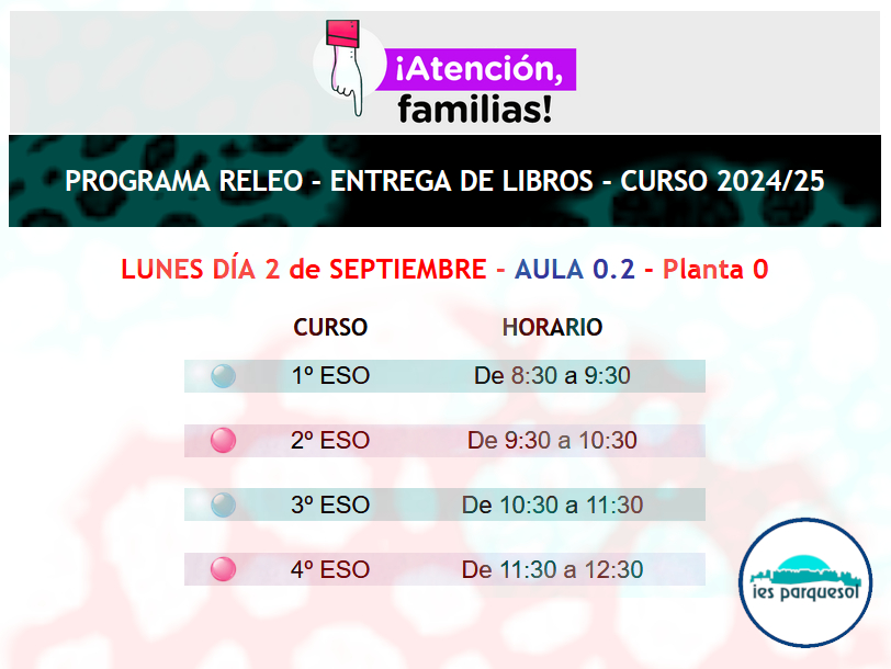 📝 TOMA NOTA: PROGRAMA RELEO IES PARQUESOL. Entrega de libros para el curso 2024/25. INFORMACIÓN. 💠