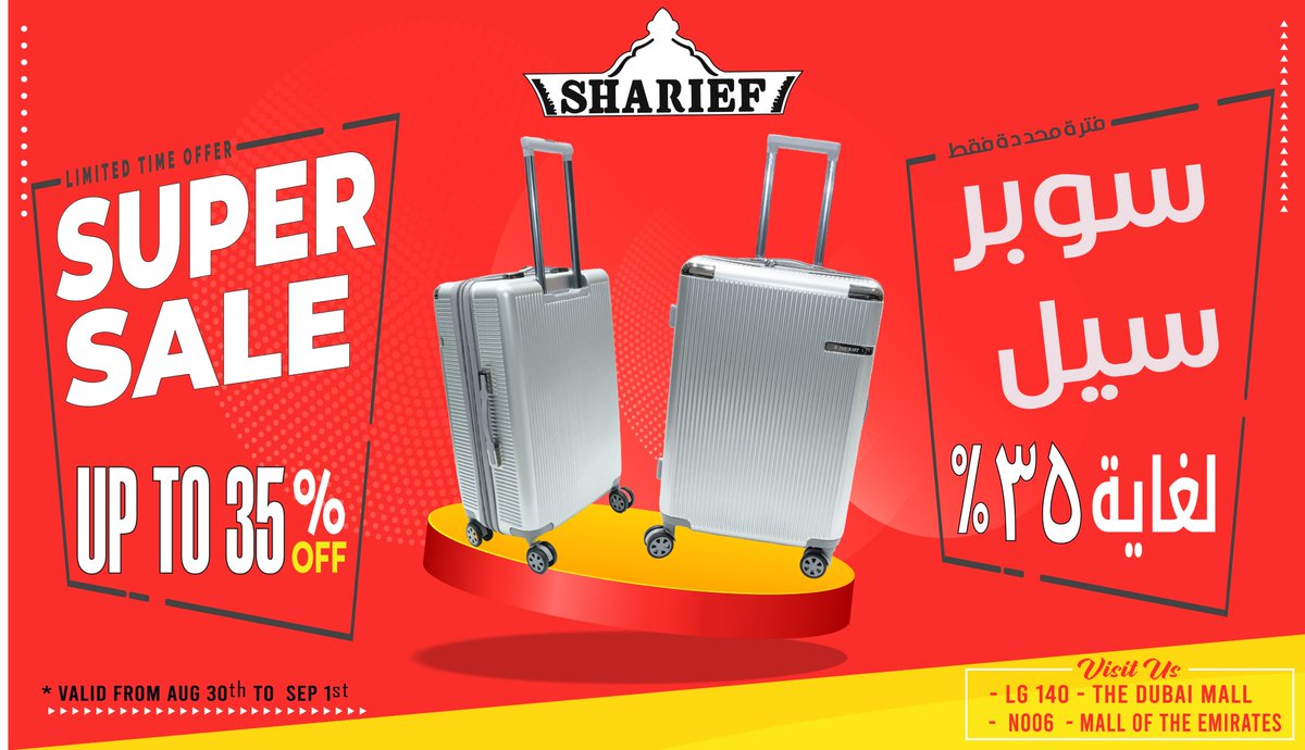 shariefstores's tweet photo. 🎉 3 DAYS SUPER SALE at Sharief Store! 🎉
Get ready to pack your bags and save BIG! 🧳✨
📅 Dates: August 30, 2024 - September 1, 2024
🛍️ Discount: Up to 35% OFF on National Tourist Luggage
 to grab top-quality luggage at unbeatable prices!
📍 Visit us in-store –LG-140,Dubai Mall https://t.co/EePHfpXEIn