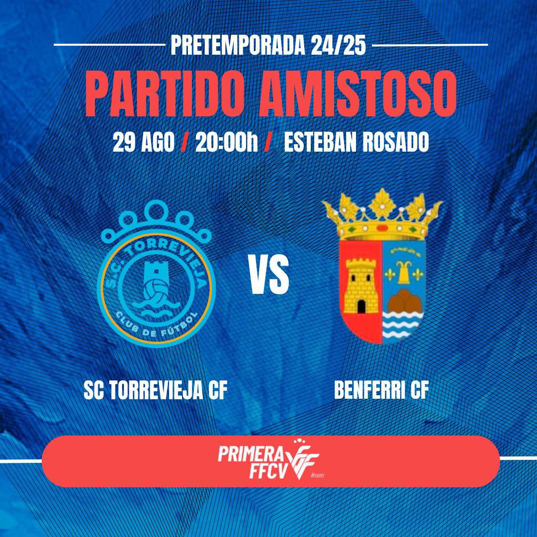 DÍA DE PARTIDO

🗓️ Jueves 29 de Agosto
📍 Torrevieja
🏟️ Esteban Rosado
⏰ 20:00
🆚 SC Torrevieja CF

#VamosBenferri 
#canteraorihuelabenferri