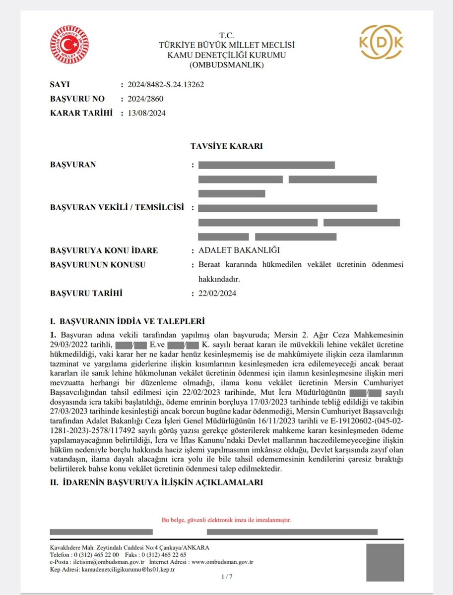 📢Kamu Denetçiliği Kurumu 13.08.2024 tarihli kararıyla "beraat (..) vekâlet ücretinin karar kesinleşmediğinden bahisle ödenmemesinin hukuka ve hakkaniyete aykırı olduğu sonuç ve kanaatine varılmıştır."

Beraat vekalet ücretlerini kesinleşmeden icraya koymakta hiçbir engel yoktur.