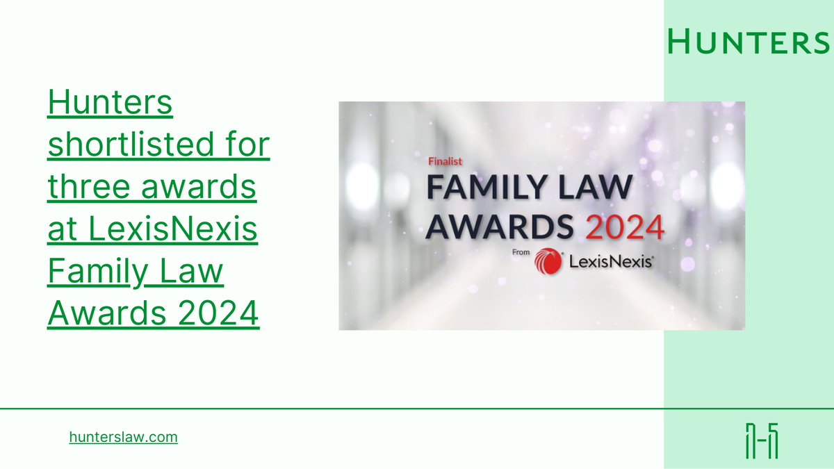 Hunters Law LLP (@hunterslaw) on Twitter photo Hunters has been shortlisted for three awards at the <a href="/LexisNexis/">LexisNexis Legal & Professional</a> Family Law Awards 2024
Read the full article i.mtr.cool/pknjfqozpi
#HuntersLaw #FamilyLawAwards #LexisNexisAwards Hunters has been shortlisted for three awards at the <a href="/LexisNexis/">LexisNexis Legal & Professional</a> Family Law Awards 2024
Read the full article i.mtr.cool/pknjfqozpi
#HuntersLaw #FamilyLawAwards #LexisNexisAwards