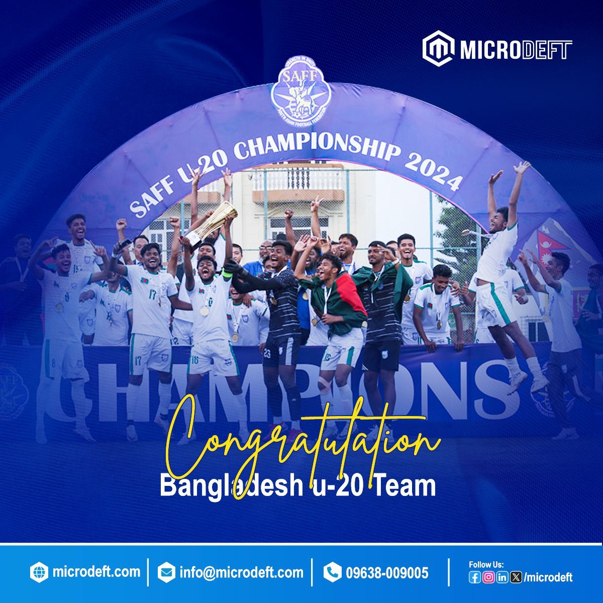 microdeft's tweet image. Congratulation, U-20 Bangladesh Football Team.