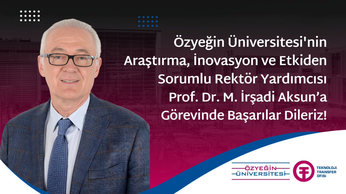 Özyeğin Üniversitesi TTO (@ozu_tto) on Twitter photo Özyeğin Üniversitesi'nin Araştırma, İnovasyon ve Etkiden Sorumlu Rektör Yardımcısı Prof. Dr. M. İrşadi Aksun’a Görevinde Başarılar Dileriz!
<a href="/ozyeginuni/">Özyeğin Üniversitesi</a> Özyeğin Üniversitesi'nin Araştırma, İnovasyon ve Etkiden Sorumlu Rektör Yardımcısı Prof. Dr. M. İrşadi Aksun’a Görevinde Başarılar Dileriz!
<a href="/ozyeginuni/">Özyeğin Üniversitesi</a>
