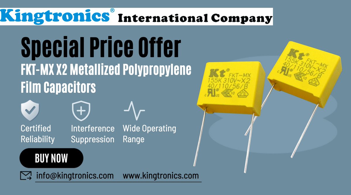 Kingtronics's tweet photo. Special Price Offer! Get Kingtronics FKT-MX X2 Capacitors at a discount! Valid until Sep 10th.
Fill out our form for a chance to win a branded gift: Online Form https://t.co/834GVL8HJu
Contact us: info@kingtronics.com
#Kingtronics #FKTMX #Capacitors #SpecialOffer #LimitedTime https://t.co/lVUFDGwzWy
