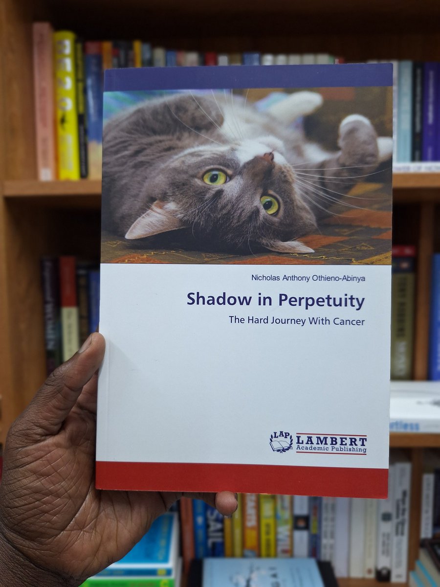 NuriaStore's tweet image. Shadow in Perpetuity by Nicholas Athieno-Abinya, 

A medical oncologist shares his personal journey with cancer. The book, launched in 2021, offers insights into the challenges and triumphs of cancer treatment. While cancer is common and often curable when diagnosed early, many…